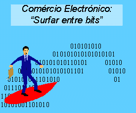 Comrcio Electrnico - surfar entre bits