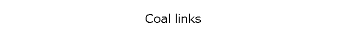 Coal links